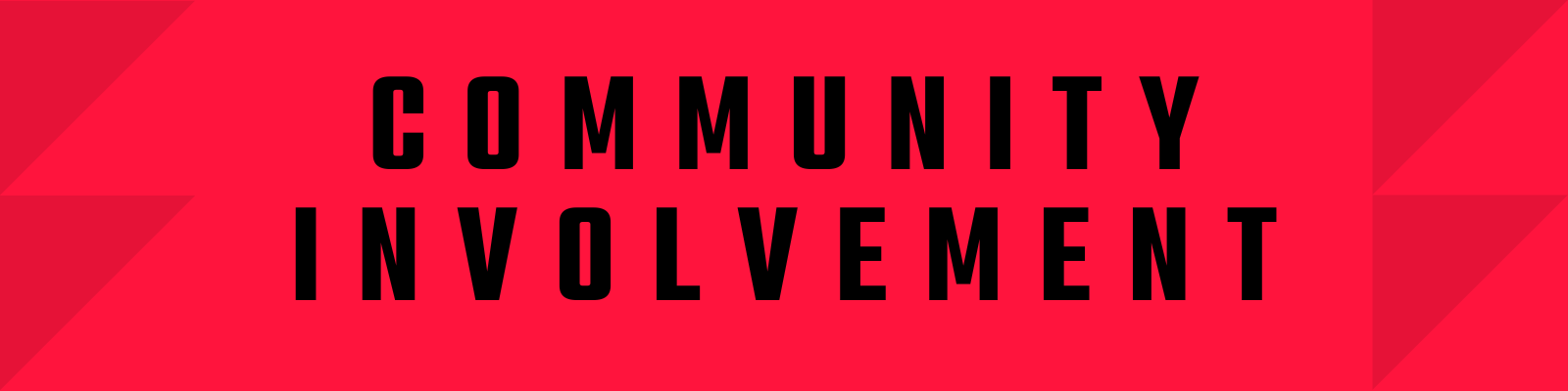 Community Involvement banner featuring bold black text on a red geometric background.