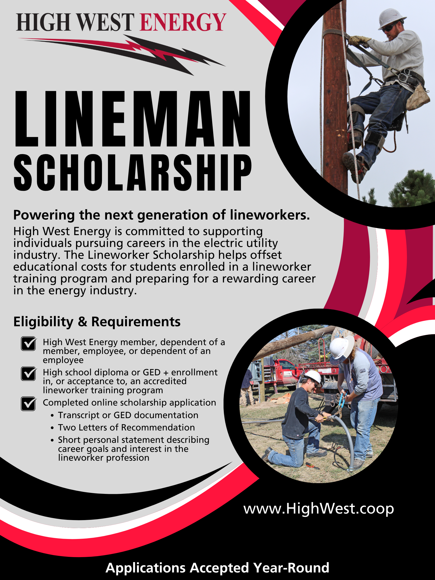 Flyer for the High West Energy Lineworker Scholarship featuring photos of lineworker training activities. The flyer outlines scholarship eligibility requirements, application materials, and support for individuals pursuing careers in the electric utility industry. It includes the High West Energy website and notes that applications are accepted year-round.